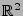 ${\mathbb{R}}^2$
