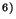 $^{6)}$