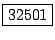 \fbox{32501}