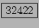 \fbox{32422}