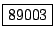 \fbox{89003}