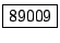 \fbox{89009}