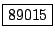 \fbox{89015}