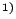 $^{1)}$