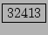 \fbox{32413}