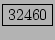 \fbox{32460}