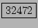 \fbox{32472}