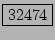 \fbox{32474}