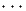 ⋅⋅⋅